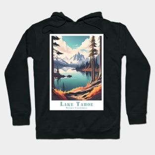 Retro Vintage Lake Tahoe - Nevada, California Scenic Beauty Poster Hoodie